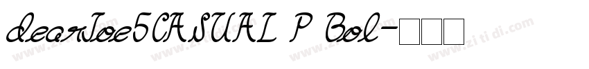 dearJoe5CASUAL P Bol字体转换